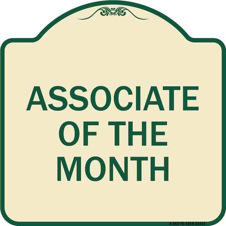 Signmission Associate of the Month Heavy-Gauge Aluminum Architectural Sign, 18" x 18", TG-1818-23414 A-DES-TG-1818-23414
